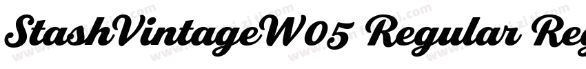 StashVintageW05 Regular Regular字体转换
